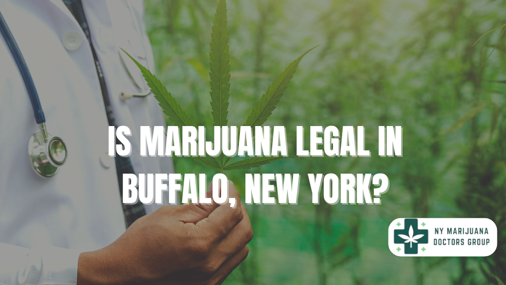 Is Marijuana Legal in Buffalo, New York?