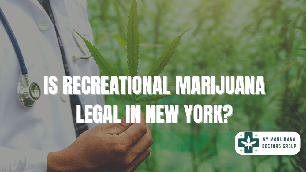 Is Recreational Marijuana Legal in New York?