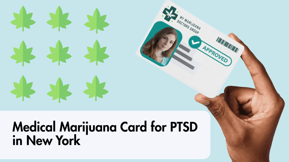 Medical Marijuana Card for PTSD in New York