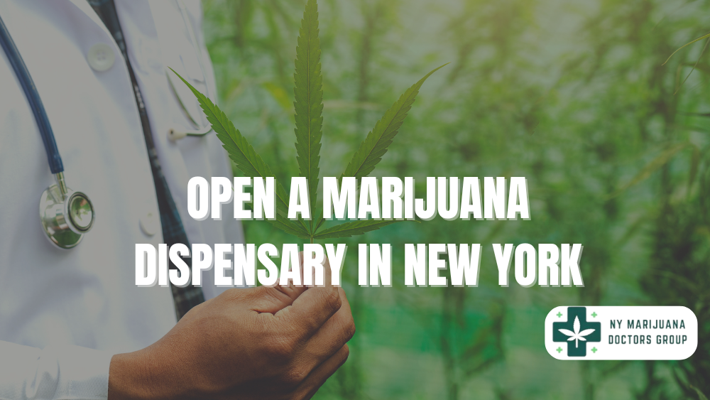 Open a Marijuana Dispensary in New York